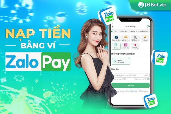 Thành viên J8Bet nạp tiền không giới hạn qua ví điện tử Zalo Pay Thành viên J8Bet nạp tiền không giới hạn qua ví điện tử Zalo Pay
