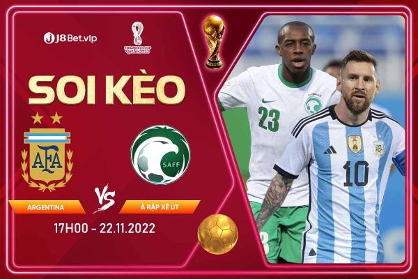 Soi kèo Argentina vs Ả Rập Xê Út