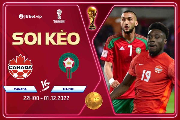 Soi kèo world cup 2022 Canada vs Maroc