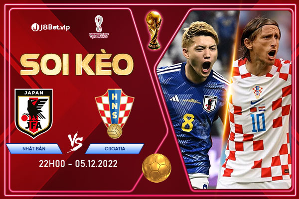 Soi kèo world cup 2022 Nhật Bản vs Croatia